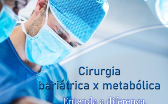 Cirurgia Bariátrica vs. Cirurgia Metabólica: Entenda as Diferenças